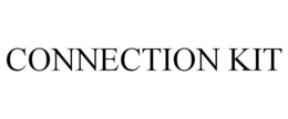 CONNECTION KIT trademark