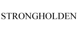 STRONGHOLDEN trademark