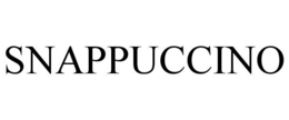 SNAPPUCCINO trademark