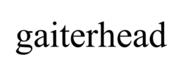 GAITERHEAD trademark
