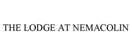 THE LODGE AT NEMACOLIN trademark