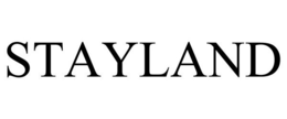STAYLAND trademark