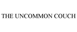 THE UNCOMMON COUCH trademark