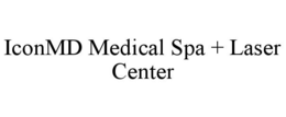 ICONMD MEDICAL SPA + LASER CENTER trademark