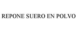 REPONE SUERO EN POLVO trademark