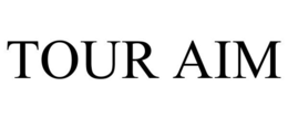 TOUR AIM trademark