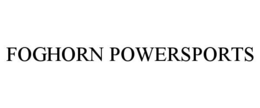 FOGHORN POWERSPORTS trademark