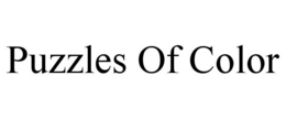 PUZZLES OF COLOR trademark