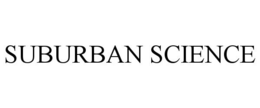 SUBURBAN SCIENCE trademark