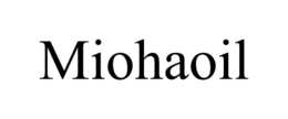 MIOHAOIL trademark