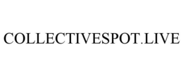 COLLECTIVESPOT.LIVE trademark