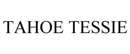 TAHOE TESSIE trademark