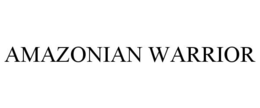 AMAZONIAN WARRIOR trademark