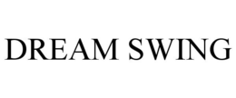 DREAM SWING trademark