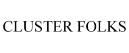 CLUSTER FOLKS trademark