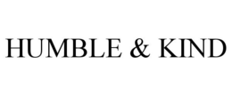HUMBLE & KIND trademark