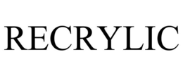 RECRYLIC trademark