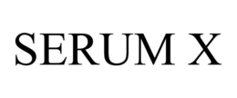 SERUM X trademark