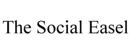 THE SOCIAL EASEL trademark