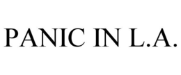 PANIC IN L.A. trademark