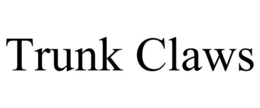 TRUNK CLAWS trademark