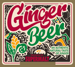 GINGER BEER AN AUTHENTIC NATURAL TASTE OF GINGER PRESENTED BY SUPERMALT trademark