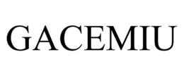 GACEMIU trademark