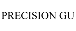PRECISION GU trademark