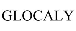 GLOCALY trademark