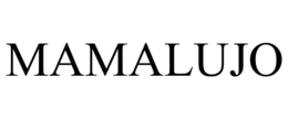 MAMALUJO trademark