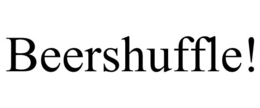 BEERSHUFFLE! trademark
