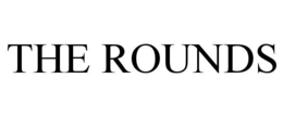 THE ROUNDS trademark