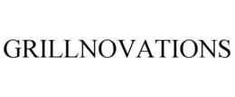 GRILLNOVATIONS trademark