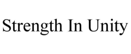 STRENGTH IN UNITY trademark