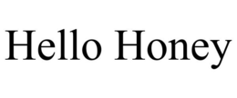 HELLO HONEY trademark