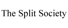 THE SPLIT SOCIETY trademark