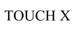 TOUCH X trademark