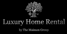 LUXURY HOME RENTAL BY THE MAIMON GROUP trademark