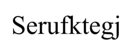 SERUFKTEGJ trademark