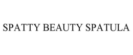 SPATTY BEAUTY SPATULA trademark