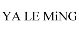 YA LE MING trademark