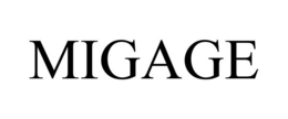 MIGAGE trademark