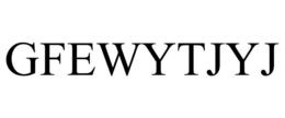 GFEWYTJYJ trademark
