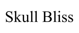 SKULL BLISS trademark