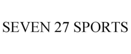 SEVEN 27 SPORTS trademark