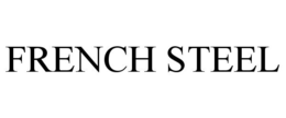 FRENCH STEEL trademark