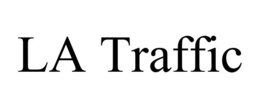 LA TRAFFIC trademark