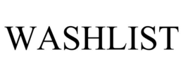 WASHLIST trademark