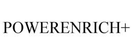 POWERENRICH+ trademark