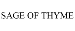 SAGE OF THYME trademark